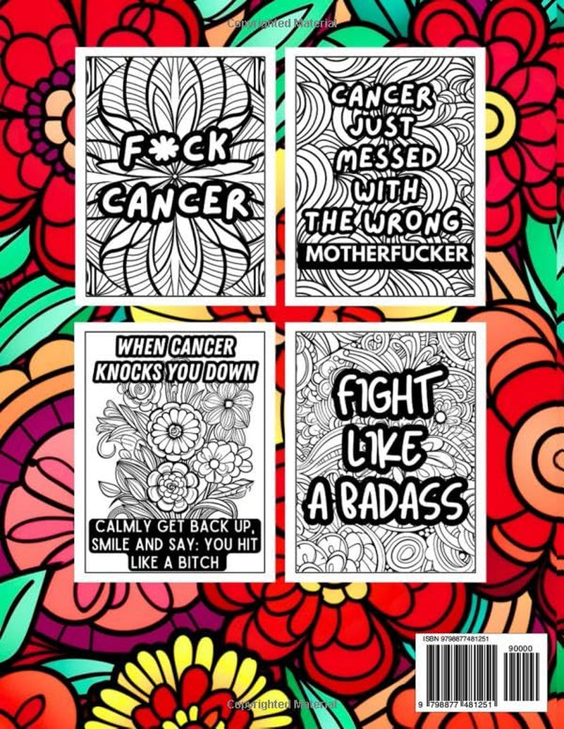 FUCK CANCER: a Swear Word Adult Coloring Book (FUCK THIS)