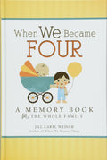 When We Became Four: a Memory Book for the Whole Family