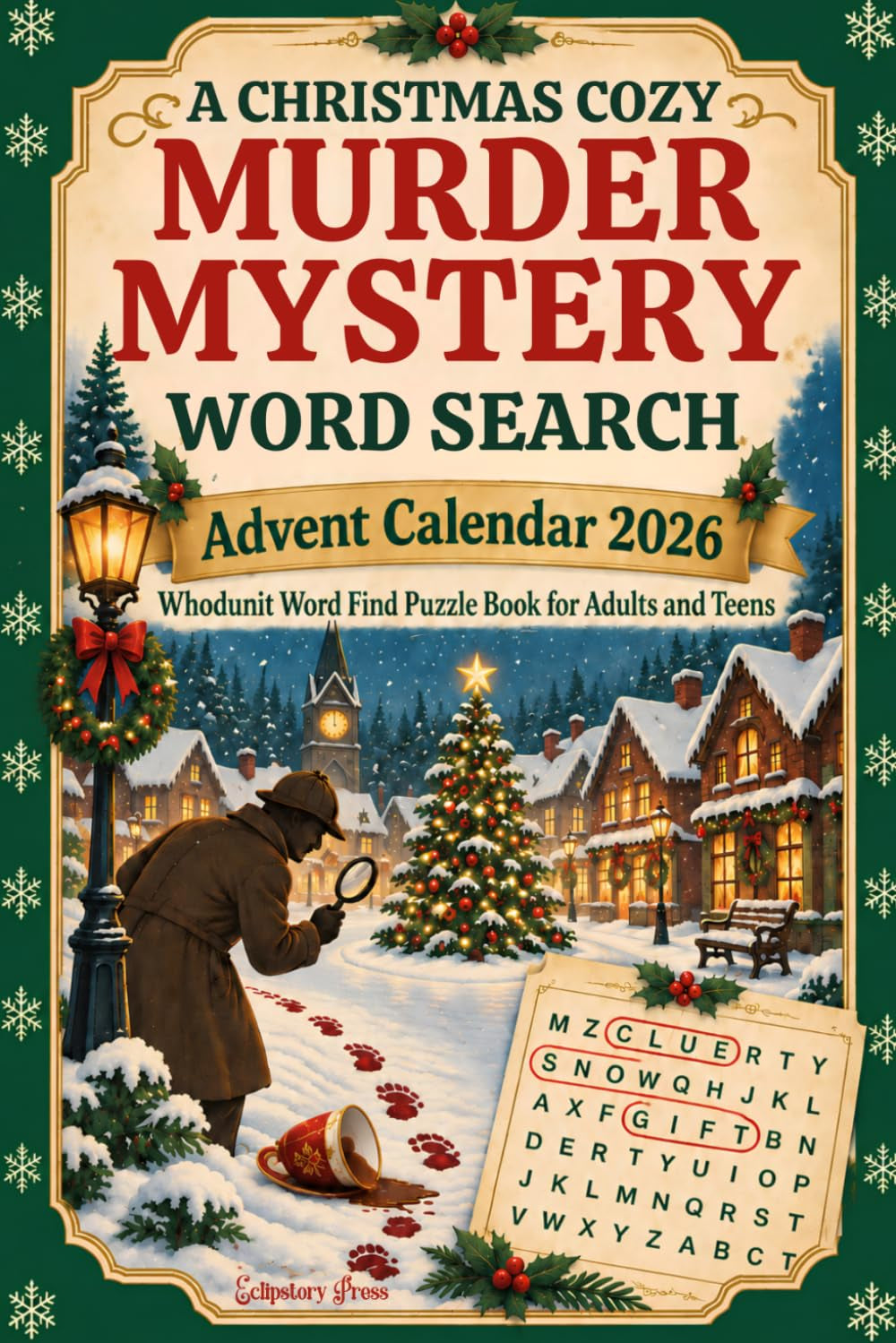 A Christmas Cozy Murder Mystery Word Search: Advent Calendar 2026: Whodunit Word Find Puzzle Book for Adults and Teens