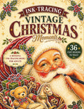 Ink Tracing: Vintage Christmas Moments: a Holiday Ink Tracing Book for Adults