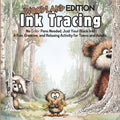 Ink Tracing Book for Adults - Woodland Edition: No Color Pens Needed, Just Your Black Ink! a Fun, Creative, and Relaxing Activity for Teen & Adults. (Teen & Adult Coloring Books)
