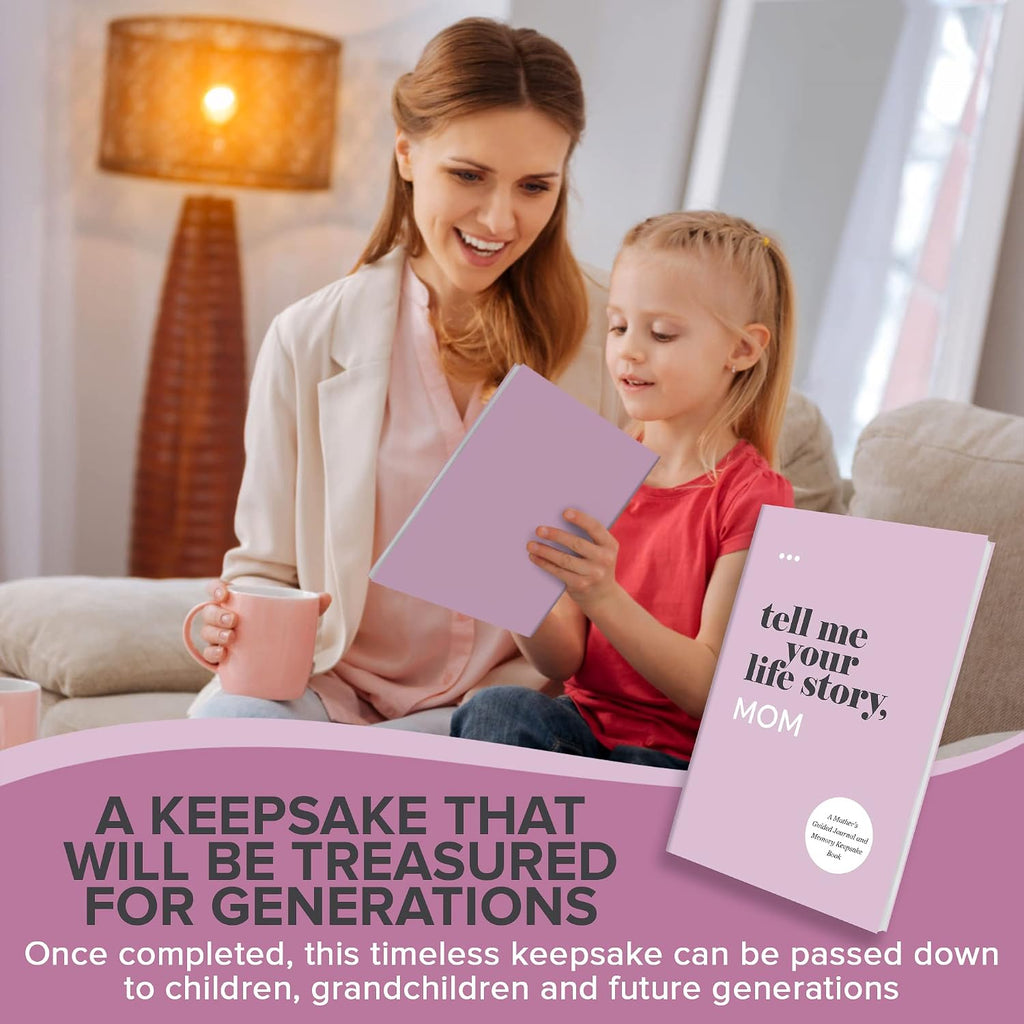 Tell Me Your Life Story, Mom: a Mother’S Guided Journal and Memory Keepsake Book (Tell Me Your Life Story® Series Books)