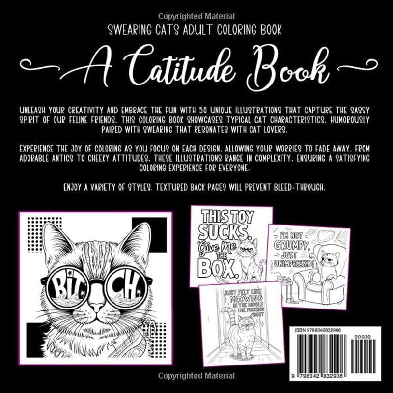 Swearing Cats: Catitude Adult Coloring Book for All Cat Lovers with Funny Kitty Memes and Humorous Doodles. Sassy Cats for Relaxation and Fun