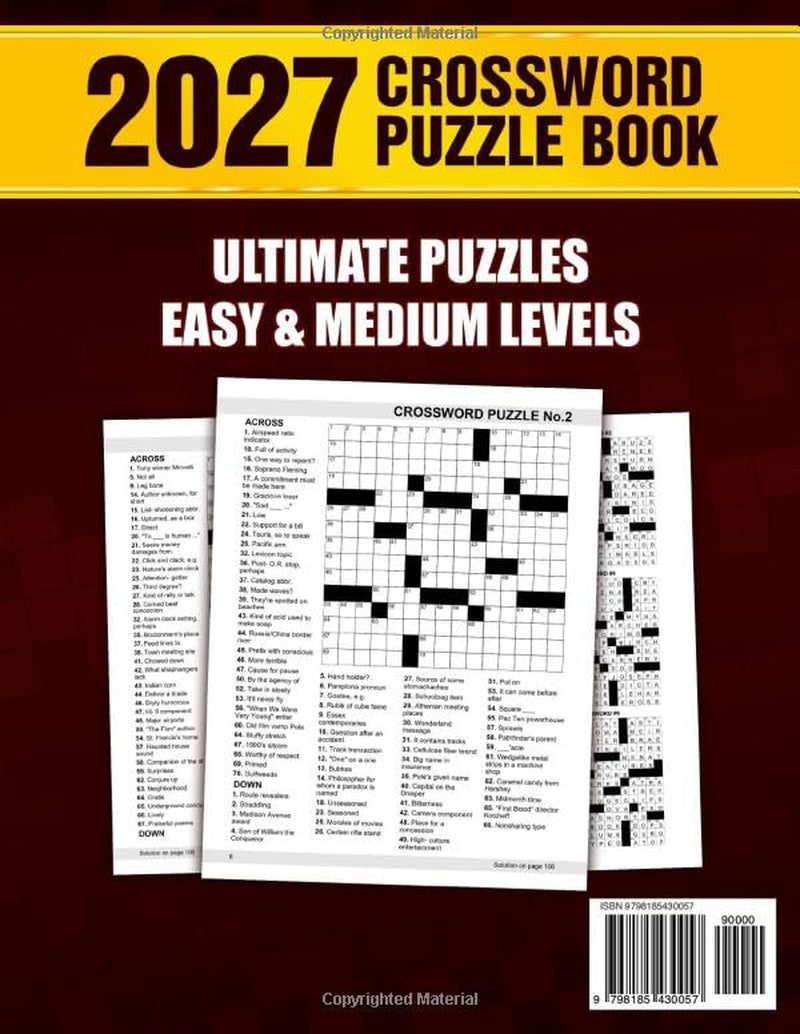 Ultimate Crossword Puzzle Book for Adults and Seniors with 100 Puzzles: the Ultimate Crossword Challenge to Keep Your Mind Sharp and Entertained