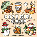 Cozy Girl Season: Bold and Easy Coloring Book for Adults & Teens, Featuring Fall, Halloween, and Christmas Designs | Simple, Cute Illustrations for Hygge and Relaxation (Cozy Girl Series)