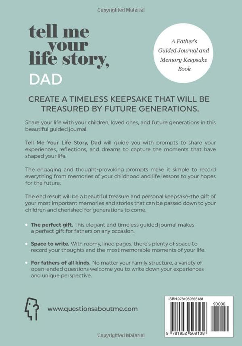 Tell Me Your Life Story, Dad: a Father’S Guided Journal and Memory Keepsake Book (Tell Me Your Life Story® Series Books)