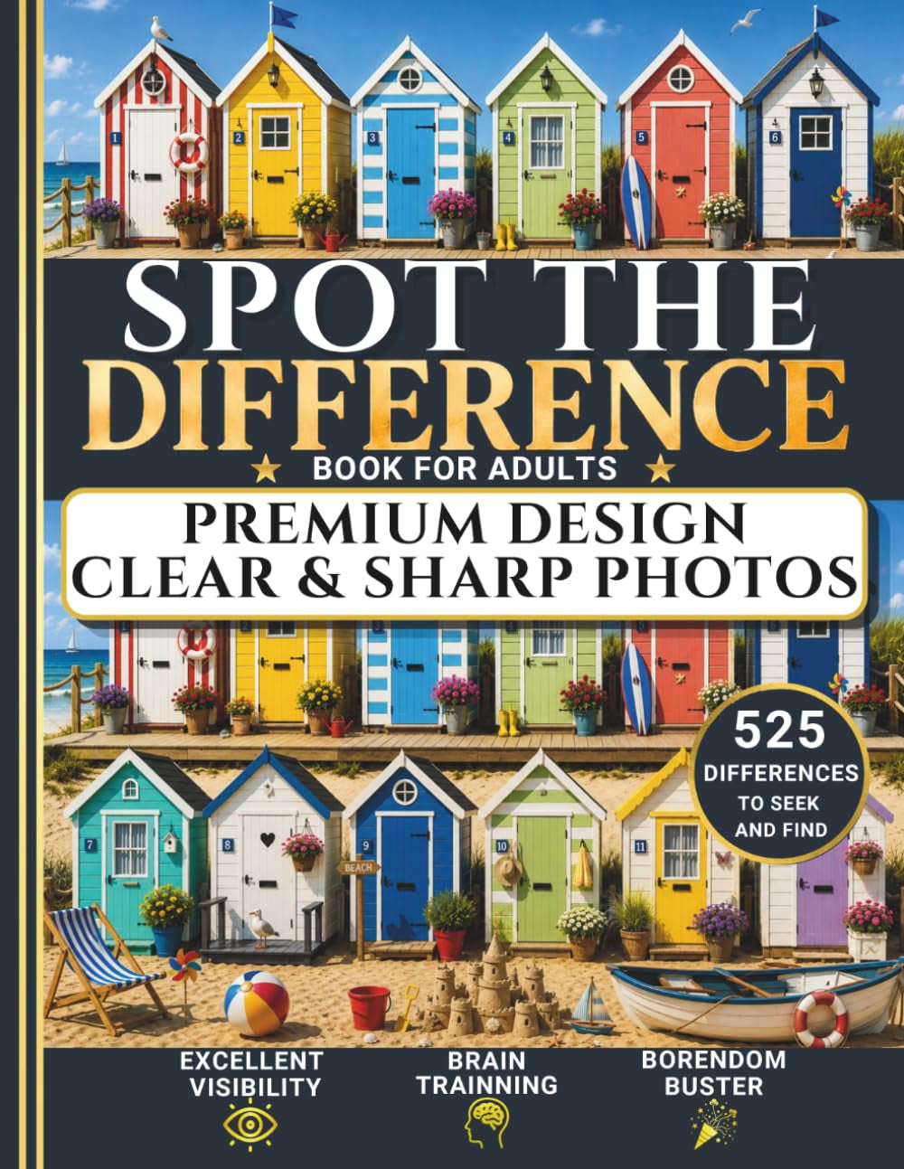 SPOT the DIFFERENCE BOOK for ADULTS: a Premium Seek and Find Book with Clear Images for Excellent Visibility. the Boredom Buster for a Relaxed & Challenging Puzzle-Solving.