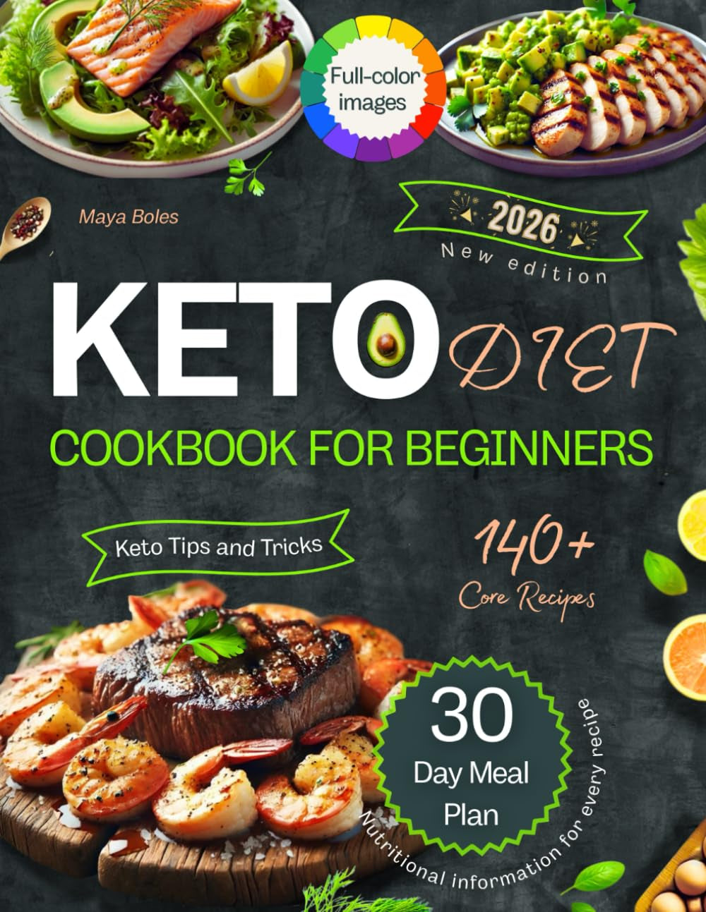 Keto Diet Cookbook for Beginners: 140+ Recipes and a Week-By-Week Meal Plan to Boost Energy and Support Wellness. the Ultimate Guide to Health and Vitality with Low-Carb Nutrition