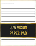 Low Vision Paper Pad: Wide Ruled Lined Writing Paper Notebook Journal Notepad Book with Black Bold Lines, Gift for Blinds, Seniors with Vision Problems, Women, Men, and Kids.