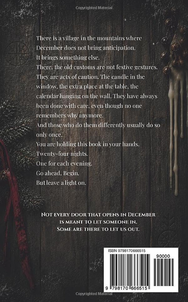 The 24 Nights of Deep Winter: a Horror Advent Calendar Book for Adults: 24 Dark Christmas Stories to Read One Night at a Time before Christmas