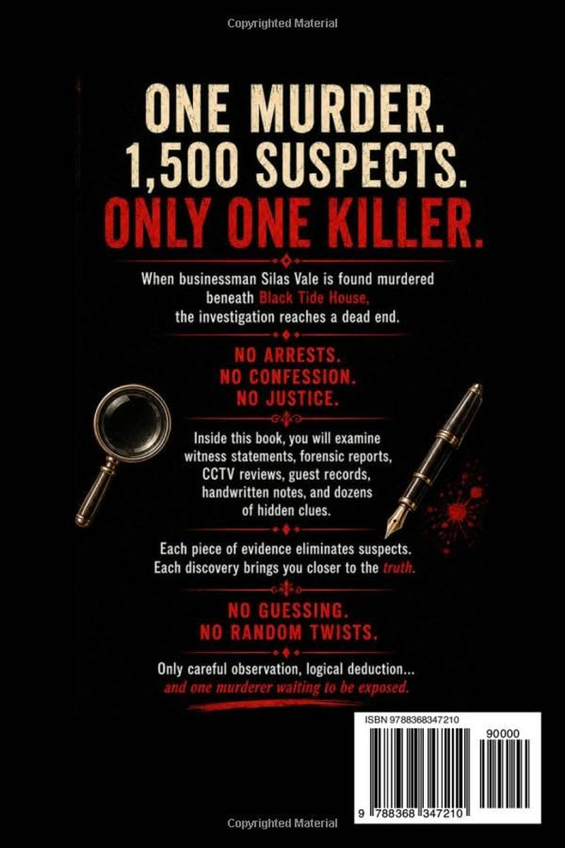 Black Tide House Murder Mystery Puzzle Book: an Interactive Crime Investigation for Adults — Examine Evidence, Decode Hidden Clues, Eliminate Suspects & Catch the Killer