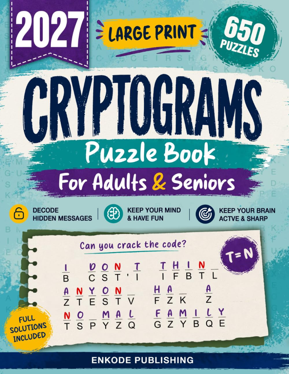 650 Large Print Cryptograms Puzzle Book for Adults and Seniors: Packed with Funny, Memorable, and Insightful Quotes to Keep Your Mind Active Every Day