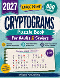 650 Large Print Cryptograms Puzzle Book for Adults and Seniors: Packed with Funny, Memorable, and Insightful Quotes to Keep Your Mind Active Every Day