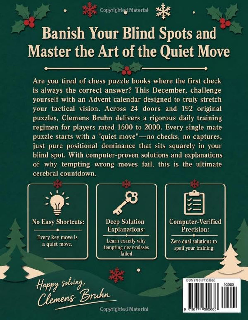 The Big Chess Puzzle Advent Calendar Book – 192 Puzzles for Adults, from Quick Warm-Ups to Problems That Bite Back. Eight Types, Every Solution Explained.