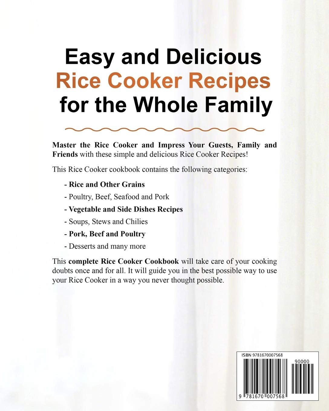 Aroma Rice Cooker Cookbook: Easy and Delicious Rice Cooker Recipes for the Whole Family