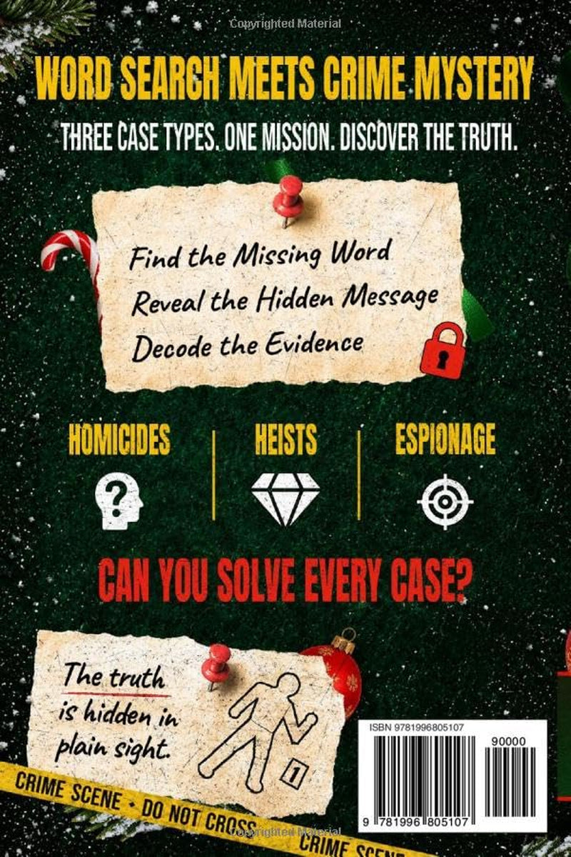 CRIMESEARCH Christmas Edition | a Festive Murder Mystery & Crime Word Search Book: Solve 70 Detective Cases of Homicides, Heists & Espionage for Adults | Find Hidden Clues & Crack Secret Codes