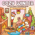Cozy Winter: Cute & Comfy Coloring Book