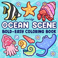 Ocean Scene: Coloring Book for Adults and Kids, Bold and Easy Designs for Relaxation with Sea Life (Bold & Easy Coloring)