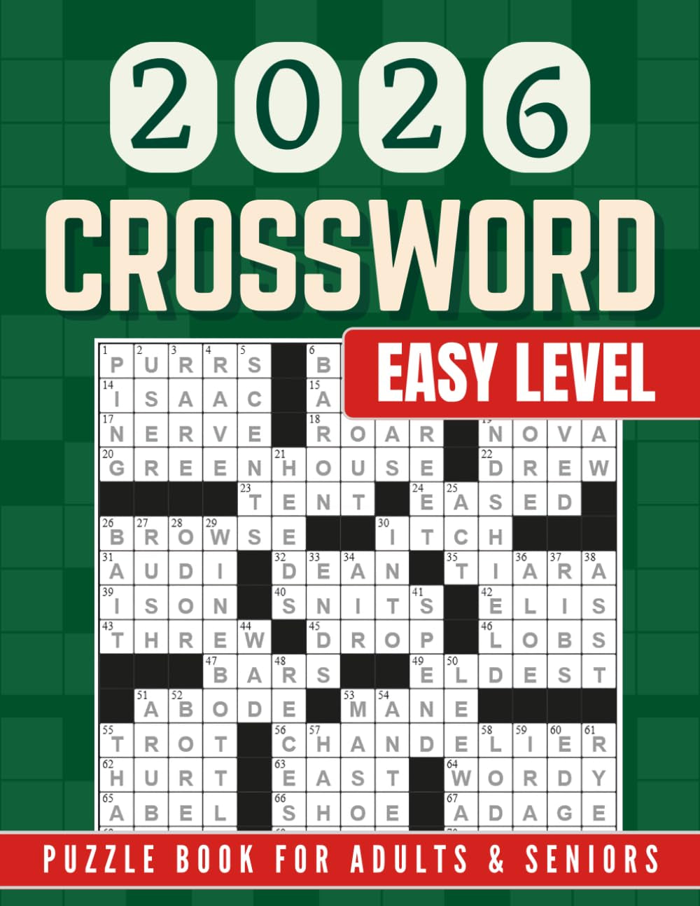 Easy Crossword Puzzle Book for Adults & Seniors – Large Print: 90 Fun & Relaxing Puzzles with Solutions to Keep Your Mind Active the Enjoyable Way