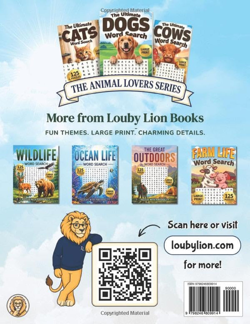 The Ultimate Dogs Large Print Word Search for Adults: Big Word Find Puzzle Book for Adults & Seniors with Fun Themed Puzzles for Relaxation & Stress Relief (Animal Lovers Word Search Series)