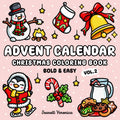 Advent Calendar Vol. 2 Christmas Coloring Book: 25 Bold and Easy Holiday Designs for Relaxing Daily Countdown | Bonus Pages Included | Fun for Adults and Kids (Bold & Easy)