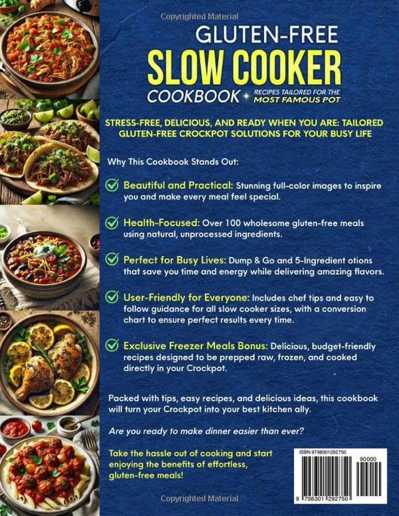 Gluten-Free Slow Cooker Cookbook: Fuss-Free and Flavorful Recipes Tailored for the Most Popular Slow Cooker | Includes Dump & Go and 5-Ingredient Meals Ideal for Busy People (Gluten-Free Ideas)