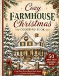 Cozy Farmhouse Christmas Coloring Book: Large Print Festive Rustic Home Scenes for Adults and Seniors