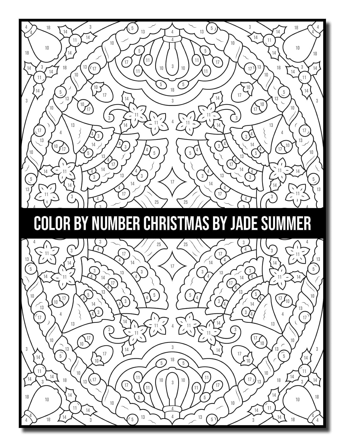 Color by Number Christmas: an Adult Coloring Book with Fun, Easy, and Relaxing Coloring Pages (Color by Number Coloring Books)